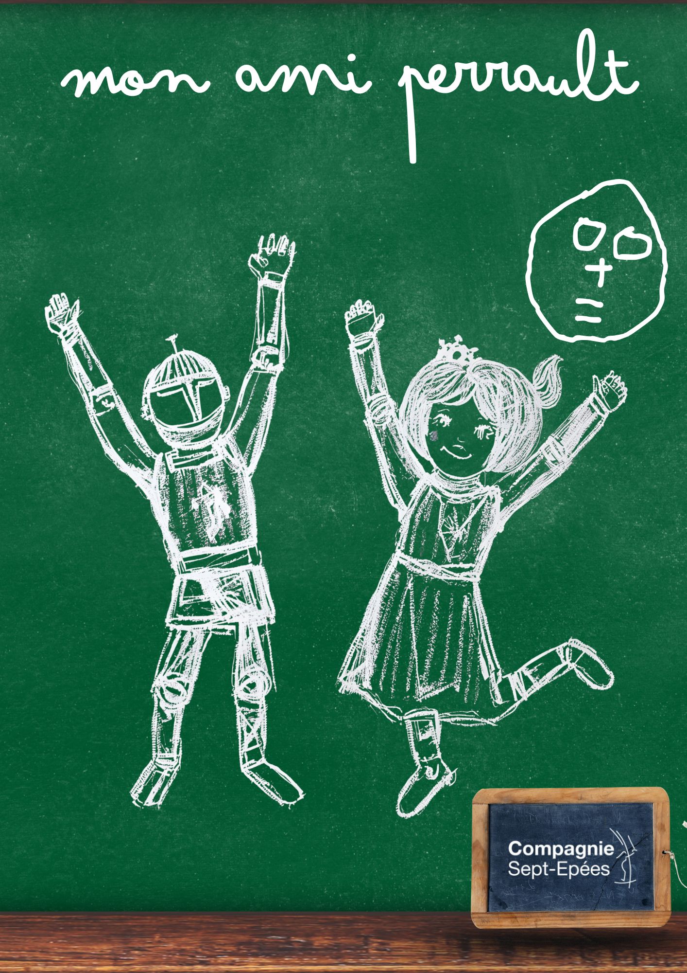 SPECTACLE MON AMI PERRAULT, CIE SEPT ÉPÉES